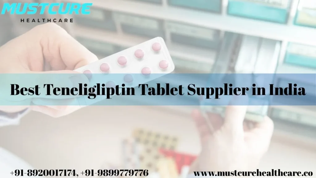 Top 10 Teneligliptin Tablets in India