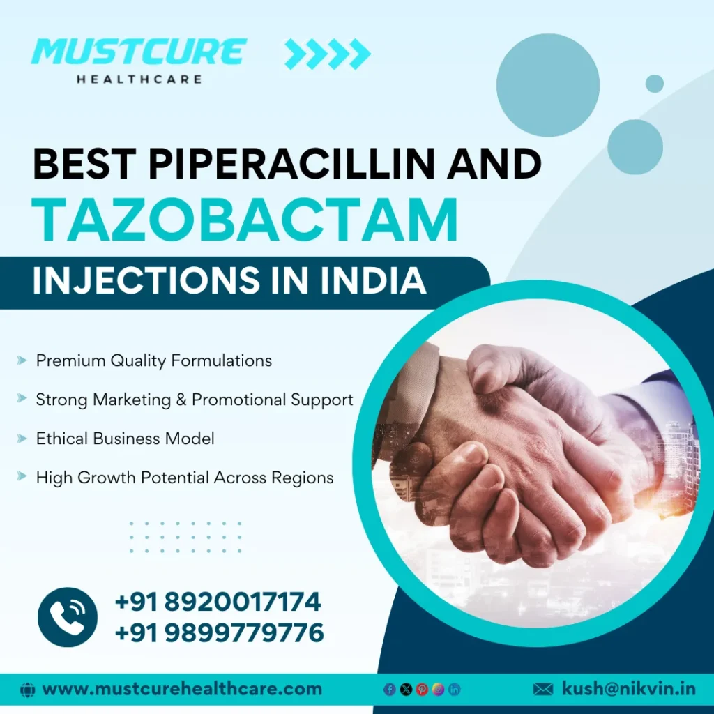 Best Piperacillin and Tazobactam Injections in India
